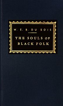 portada The Souls of Black Folk (Everyman's Library) (en Inglés)