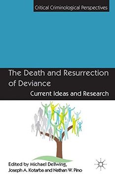 portada The Death and Resurrection of Deviance (Critical Criminological Perspectives)