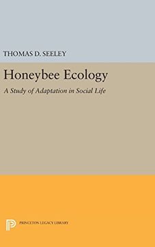 portada Honeybee Ecology: A Study of Adaptation in Social Life (Princeton Legacy Library) (in English)