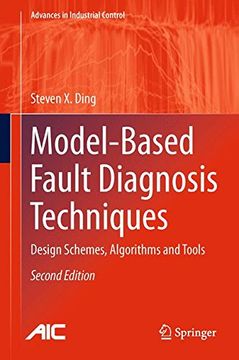 portada Model-Based Fault Diagnosis Techniques: Design Schemes, Algorithms and Tools (Advances in Industrial Control)
