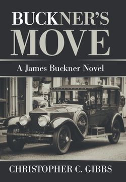 portada Buckner's Move: A James Buckner Novel