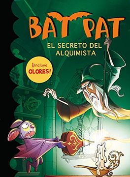 portada Bat Pat: El Secreto del Alquimista (Libro de Olores)