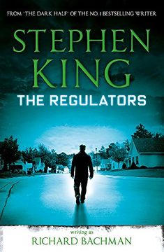 portada The Regulators. Stephen King Writing as Richard Bachman 