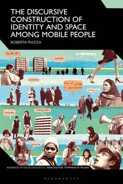 portada The Discursive Construction of Identity and Space Among Mobile People