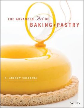 portada The Advanced Art of Pastry