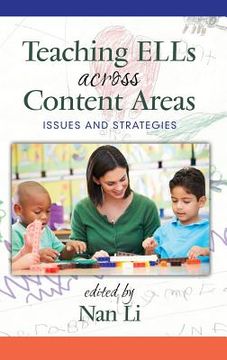 portada Teaching ELLs Across Content Areas: Issues and Strategies(HC) (en Inglés)