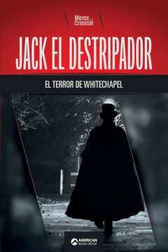 portada Jack el Destripador, el terror de Whitechapel