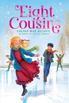 portada Eight Cousins (The Louisa may Alcott Hidden Gems Collection) (en Inglés)
