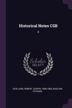 portada Historical Notes CSB: 4 (en Inglés)