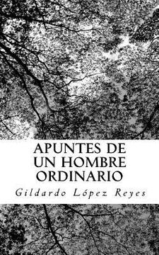 portada Apuntes de un hombre ordinario (in Spanish)