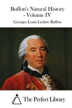 portada Buffon's Natural History - Volume IV (en Inglés)