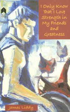 portada i only know that i love strength in my friends and greatness