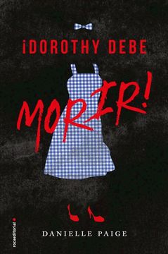 portada ¡Dorothy debe morir! (in Spanish)