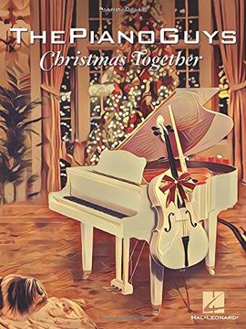 portada The Piano Guys - Christmas Together: Piano Solo with Optional Cello