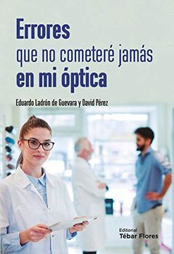 portada Errores que no Cometeré Jamás en mi Óptica (in Spanish)