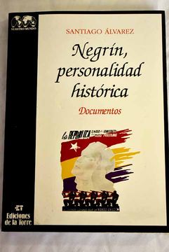 portada Negrin: Personalidad Historica (2 Vol) I-Biografia Ii-Documentos