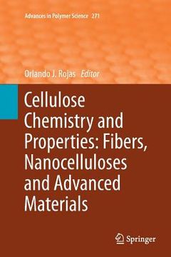 portada Cellulose Chemistry and Properties: Fibers, Nanocelluloses and Advanced Materials (en Inglés)
