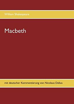 portada Macbeth: Mit Deutscher Kommentierung von Nicolaus Delius (en Alemán)