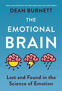 portada The Emotional Brain: Lost and Found in the Science of Emotion 