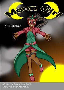portada Moon Girl 3: Guillotine (in English)