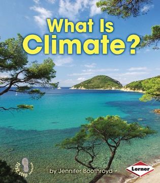 portada What Is Climate? (First Step Nonfiction)