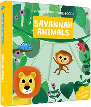 portada My First Animated Boardbook: Savannah Animals (in English)