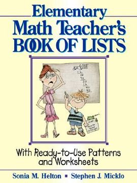 portada the elementary math teacher's book of lists: with ready-to-use patterns and worksheets (en Inglés)