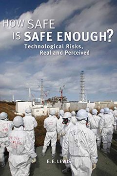 portada How Safe is Safe Enough: Technological Risks, Real and Perceived (en Inglés)