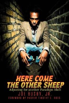 portada here come the other sheep: adjusting for another paradigm shift (en Inglés)