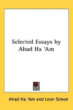 portada selected essays by ahad ha 'am (in English)