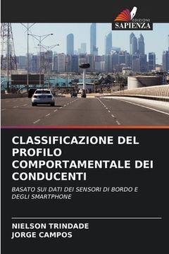 portada Classificazione del Profilo Comportamentale Dei Conducenti (en Italiano)