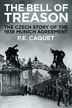 portada The Bell of Treason: The 1938 Munich Agreement in Czechoslovakia (Hardback) (in English)