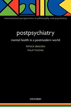portada Postpsychiatry: Mental Health in a Postmodern World (International Perspectives in Philosophy and Psychiatry) (en Inglés)
