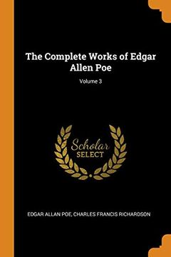 portada The Complete Works of Edgar Allen Poe; Volume 3 