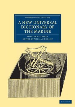 portada A new Universal Dictionary of the Marine (Cambridge Library Collection - Naval and Military History) (en Inglés)
