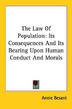 portada the law of population: its consequences and its bearing upon human conduct and morals (in English)