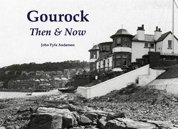 portada Gourock Then & now (in English)