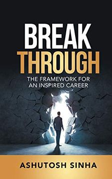 portada Breakthrough: The Framework for an Inspired Career (en Inglés)