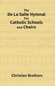 portada The de la Salle Hymnal for Catholic Schools and Choirs [Hardcover] (en Inglés)