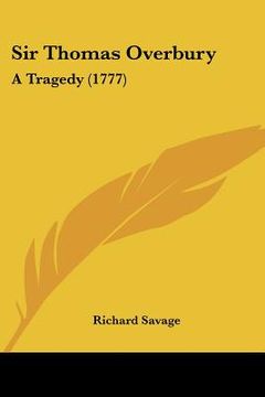 portada sir thomas overbury: a tragedy (1777) (in English)