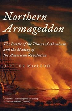 portada Northern Armageddon: The Battle of the Plains of Abraham and the Making of the American Revolution 