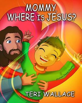 portada Mommy, Where is Jesus? (en Inglés)