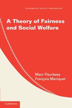 portada A Theory of Fairness and Social Welfare Paperback (Econometric Society Monographs) (in English)