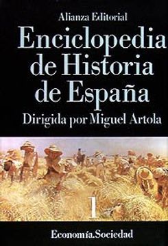 portada Enciclopedia de Historia de España Tomo I: Economía. Sociedad (in Spanish)