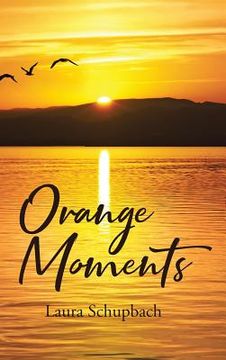 portada Orange Moments (en Inglés)