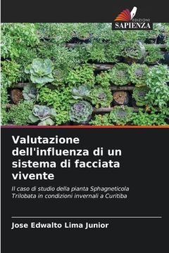 portada Valutazione dell'influenza di un sistema di facciata vivente (en Italiano)