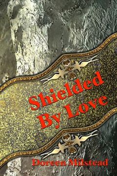 portada Shielded By Love (en Inglés)
