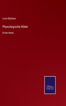 portada Physiologische Bilder: Erster Band (in German)
