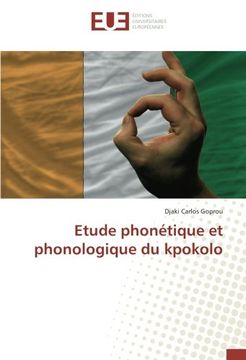 portada Etude phonétique et phonologique du kpokolo (OMN.UNIV.EUROP.)