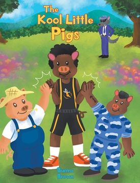 portada The Kool Little Pigs (en Inglés)